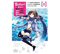 Jirou Oimoto – Bofuri: I Don't Want to Get Hurt, so I'll Max Out My Defense – Vol. 2 – Manga