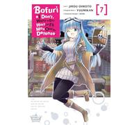 Jirou Oimoto - Bofuri: I Don't Want to Get Hurt, so I'll Max Out My Defense., Vol. 7 (manga) (BOFURI DONT WANT TO GET HURT MAX OUT DEFENSE GN)