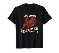 Jiu-Jitsu, Because Real Men Cuddle T-Shirt