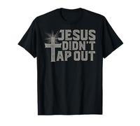 Jiu Jitsu Jesus Faith Christian Jesus Didn'T Tap Out T-Shirt