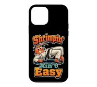 Jiu Jitsu Shrimpin' Ain't Easy BJJ Funny Shrimping Drill Case for iPhone 12 mini