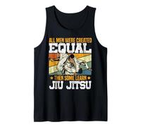 Jiu Jitsu Vintage Retro All Men were Created Equal Then Some Tank Top