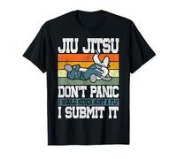 Jiu Jitsu Vintage Retro Jiu Jitsu Don't Panic I Would Never T-Shirt