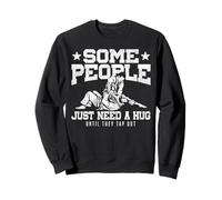 Jiu Jitsu Vintage Some People Just Need A Hug Until They Tap Sweatshirt
