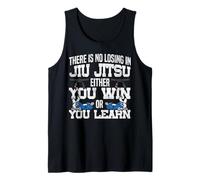 Jiu Jitsu Vintage There is No Losing in Jiu Jitsu Either You Tank Top