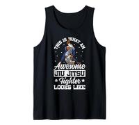 Jiu Jitsu Vintage This is What an Awesome Jiu Jitsu Fighter Tank Top