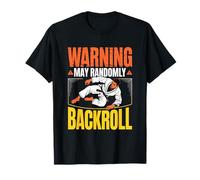 Jiu Jitsu Warning May Randomly Backroll Funny BJJ Quotes T-Shirt