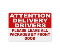 JIUFOTK Attention Delivery Drivers Please Leave Packages By Front Door Sign Aluminum Tin Warning Signs For Home Outdoor Garden 8x12 Inch