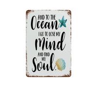 JIUFOTK Beach Rerto Sign Aluminum Beach House Decor And To The Ocean L Go To Lose My Mind And Find My Soul Rerto Sign Aluminum Gift For Home Kitchen Garden Yard Wall Bedroom Club Front Door Deco