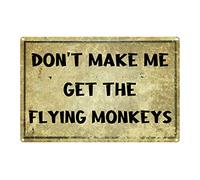 JIUFOTK Don'T Make Me Get My Flying Monkeys Vintage Metal Tin Sign For Indoor Outdoor Christmas Holiday Farmhouse Retro Tin Sign