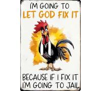JIUFOTK Funny Chicken Gifts Christian God Gifts Chicken I'm Going to Let God Fix It Tin Sign for Home Farm Chicken Coop Farmhouse Kitchen Garden Decor Retro Sign 8x12 Inch