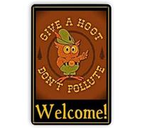 JIUFOTK Funny Metal Sign Give A Hoot Don'T Pollute Welcome Woodsy Owl Wall Art Coffee Tin Signs Vintage Kitchen Wall Decor Gift For Women Men 8x12 Inch