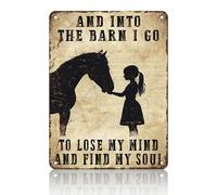 JIUFOTK Horse Girl Decor Vintage Metal Tin Sign And Into The Barn I Go To Lose My Mind And Find My Soul Horse Girl Sign Wall Decor Shed Garage Man Cave Kitchen