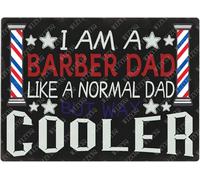 JIUFOTK I Am A Barber Dad Like A Normal Dad But Way Cooler Metal Sign Barber Tin Sign Wall Decor for Barbershop Home 8x12 Inch