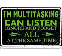 JIUFOTK I'M Multitasking I Can Listen Ignore And Forget All At The Same Time Metal Tin Signs For Man Cave Vintage Garage Signs For Men Sarcastic Office Garage Bar Decor Gift For Women Men
