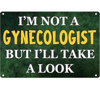JIUFOTK I'MA Gynecologist But I Will Take A Look At It Funny Sarcastic Men Metal Tin Sign Wall Decor Man Cave Bar Beer Drinking Decor Gift For Women Men