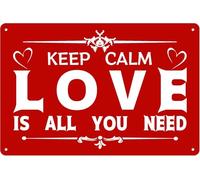 JIUFOTK Keep Calm Tin Sign Love Is All You Need A Lover's Gift Funny Warmth Valentine's Day Metal Signs Wall Decor Poster For Home Bedroom Yard Kitchen Bar Club