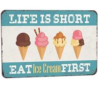JIUFOTK Life Is Short Eat Ice Cream First 8x12 Inch Metal Vintage Look Decoration Art Sign for Home Kitchen Farmhouse Garden Shop Store Cafe Coffee Bar Pub Funny Wall Decor