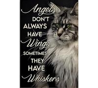 JIUFOTK Maine Coon Cat Angels Don't Have Wings Metal Tin Sign Vintage Cat Lover Wall Art for Garage Bar Kitchen
