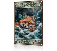 JIUFOTK Metal Sign Fox Tin Sign Once Upon A Time There Was A Girl Who Really Loved Foxs It Was Me The End for Man Cave Garage Office Club Bar Wall Decor 8x12 Inch