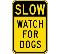JIUFOTK Metal Sign Slow Watch For Dogs Tin Sign Aluminum Warning Sign for Home Coffee Bar Wall Decor Indoor/Outdoor Use 8x12 inch