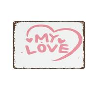 JIUFOTK Pink MY LOVE Metal Sign Wall Art,Minimalist Art,Retro Signs For Cafe Coffee Bar Outdoor Decoration Gifts For Friend Family Lover Valentine Day Metal Sign Gift