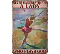 JIUFOTK Retro Metal Tin Sign Never Underestimate A Lady Who Plays Golf Poster Metal Vintage Sign For Men Women Wall Art Decor For Home Bars Clubs Cafes Plaque Retro Signs Gift For Women Men