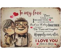 JIUFOTK Vintage Metal Carl And Ellie To My Love Once Upon A Time I Became Yours I Love You Valentine'S Day Sign Funny Novelty Kitchen Bar Garage Home Decor Wall Art Tin Signs 8x12 Inch