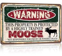 JIUFOTK Vintage Moose Metal Sign Warning This Property Is Protected By A Highly Trained Moose Sign Funny Tin Signs 8x12 Inch