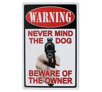 JIUFOTK Warning Never Mind The Dog Beware of The Owner Metal Tin Sign Wall Home Decor Art Plaque Retro Vintage (Never)