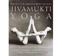 Jivamukti Yoga, Sharon Gannon, Paperback