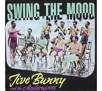 Jive Bunny And The Mastermixers - Jive Bunny And The Mastermixers - Swing The Mood - BCM Records - 12301