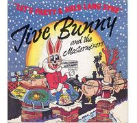 Jive Bunny And The Mastermixers - Lets Party / Auld Lang Syne - Jive Bunny 7" 45