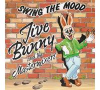 Jive Bunny And The Mastermixers - Swing The Mood