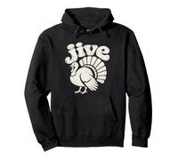 Jive Turkey Day - Thanksgiving Meme Retro 1970s Slang Pullover Hoodie