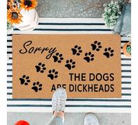 JiXianJu Funny Artificial Coir Doormat - Sorry The Dogs are Dickheads - with Heavy Duty Anti-Slip Backing Durable Porch Welcome Mats 29.5 x 17 inch