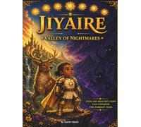 Jiyaire: Valley of Nightmares