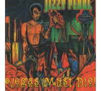 Pearl,Jizzy - Vegas Must Die