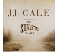 JJ CALE "THE SILVERTONE YEARS" CD NEW