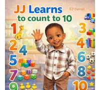 JJ Learns To Count To 10 (Learning With Love)
