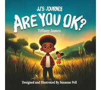 JJ's Journey: Are You Ok?: 1
