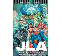 JLA: New World Order (DC Essential Edition)