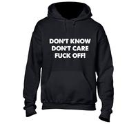 JLB Print Don't Know Don't Care Funny Rude Humor Premium Quality Unisex Hoodies for Men and Women - Black / 4XL