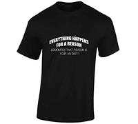 JLB Print Everything Happens for A Reason Funny Premium Quality Regular Fit T-Shirt Top for Men and Teens - Black/XXL