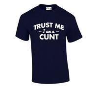 JLB Print Trust ME I AM A CUNT Funny Rude Humor Premium Quality Regular Fit T-Shirt Top for Men Navy