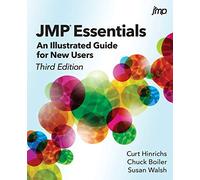 JMP Essentials: An Illustrated Guide for New Users, Third Edition