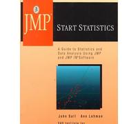 JMP Start Statistics: A Guide to Statistics and Data Analysis Using JMP