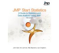 JMP Start Statistics: A Guide to Statistics and Data Analysis Using JMP, Fifth Edition