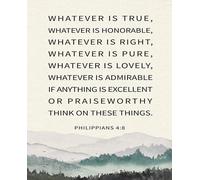 JMVLVLOA Scripture Artwork Philippians 4 8 Poster Religious Wall-Art Decor for Home Office Gift Prayer Room(Unframed,16x24inch(40x60cm))