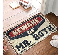 JNBT Doormats Outdoor Beware Of Mr. Roth - Boho Area Soft Rug, Play Room Decorations Bath Quick Dry Mat For Things For Bedroom Bedroom Living Room(65X90CM)